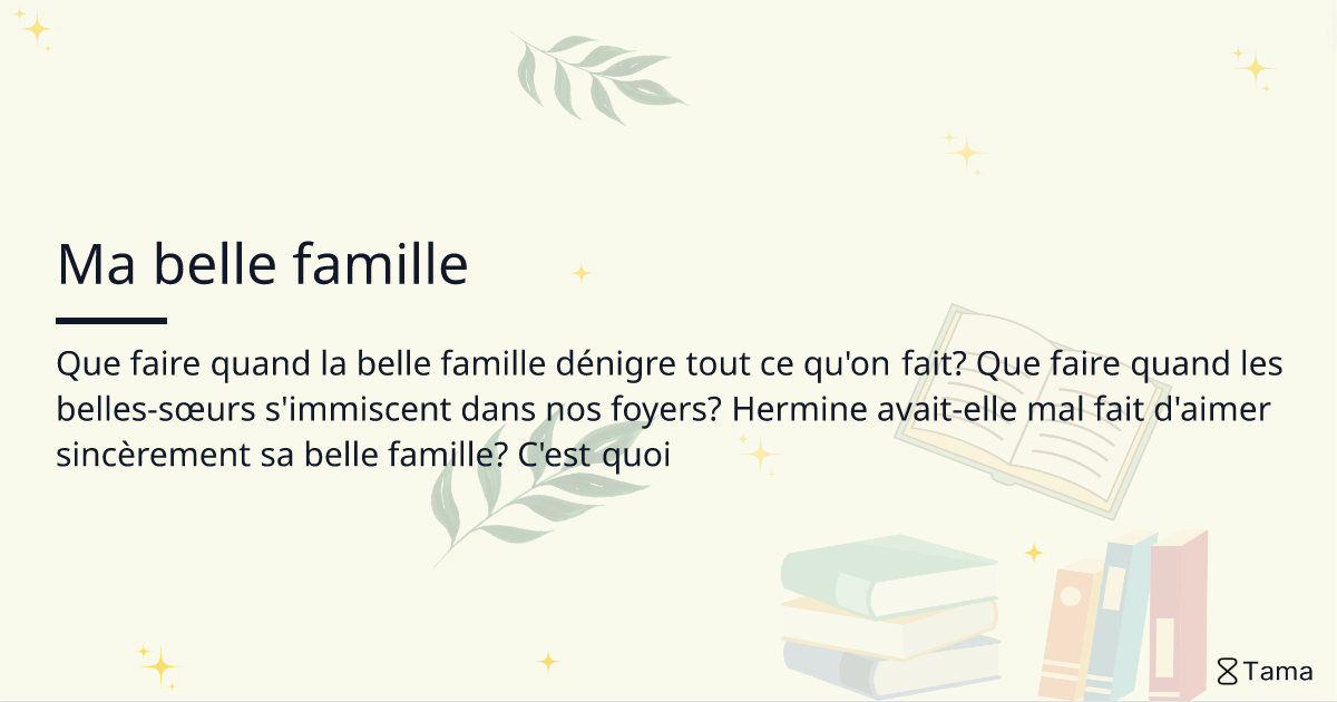 Ma belle famille