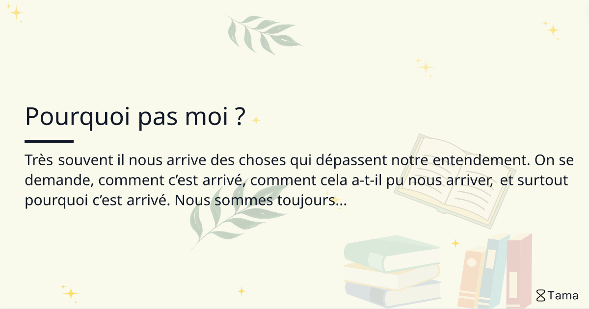 Pourquoi pas moi ?